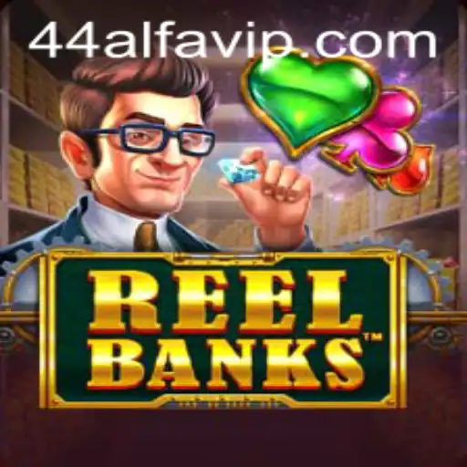 ReelBanks: Descubra os Segredos e Estratégias do Novo Jogo da 44alfa.com